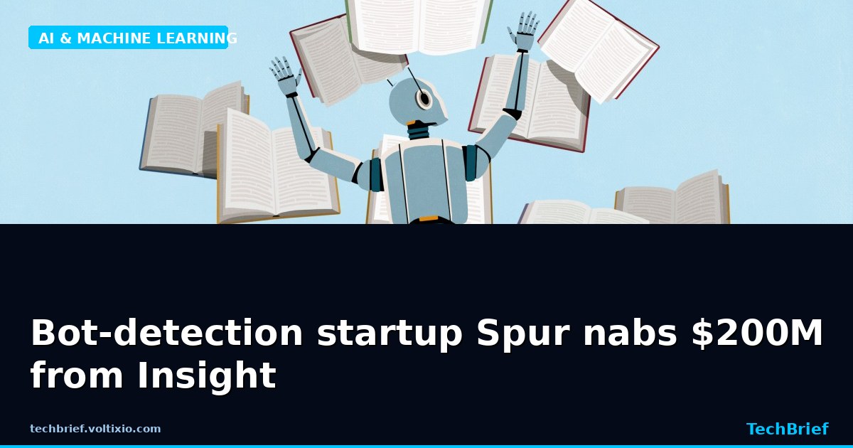 Bot-detection startup Spur nabs $200M from Insight