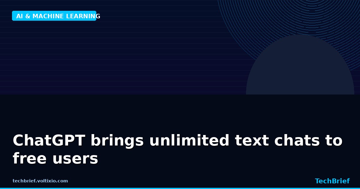 ChatGPT brings unlimited text chats to free users