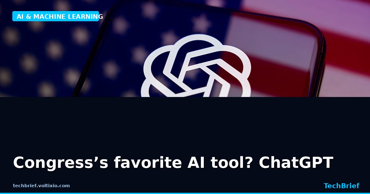 Congress’s favorite AI tool? ChatGPT