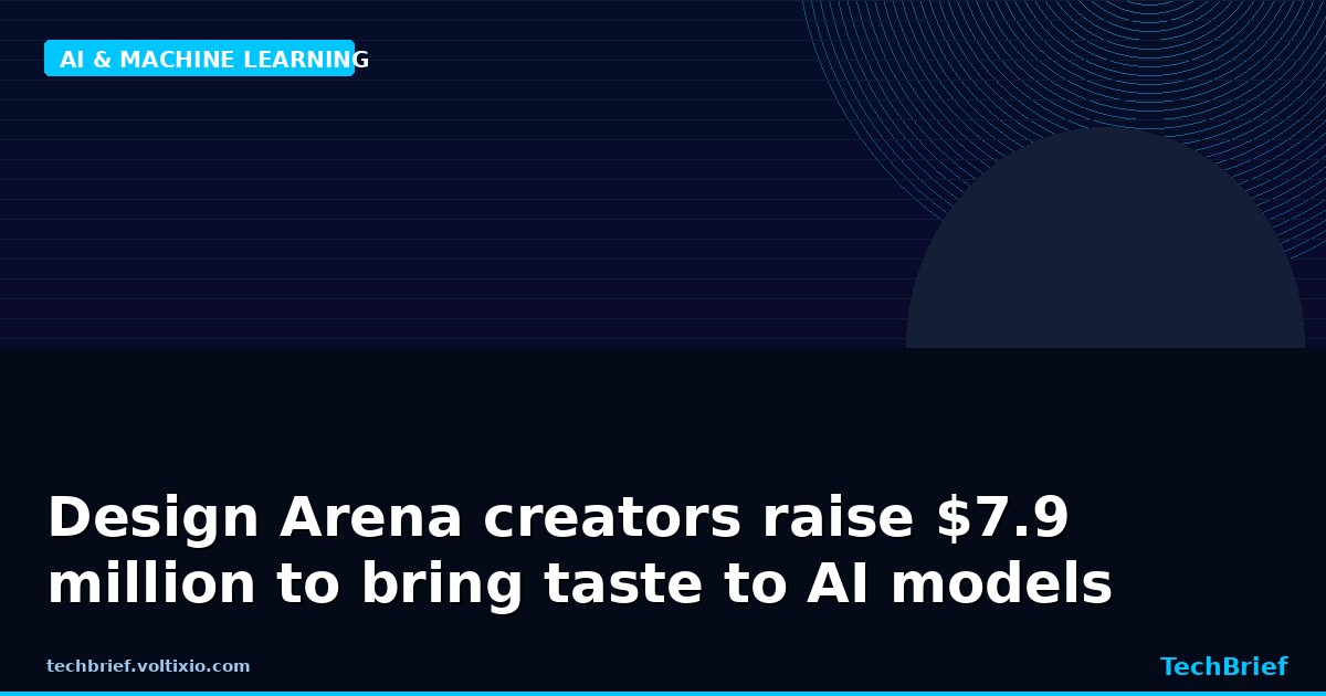 Design Arena creators raise $7.9 million to bring taste to AI models
