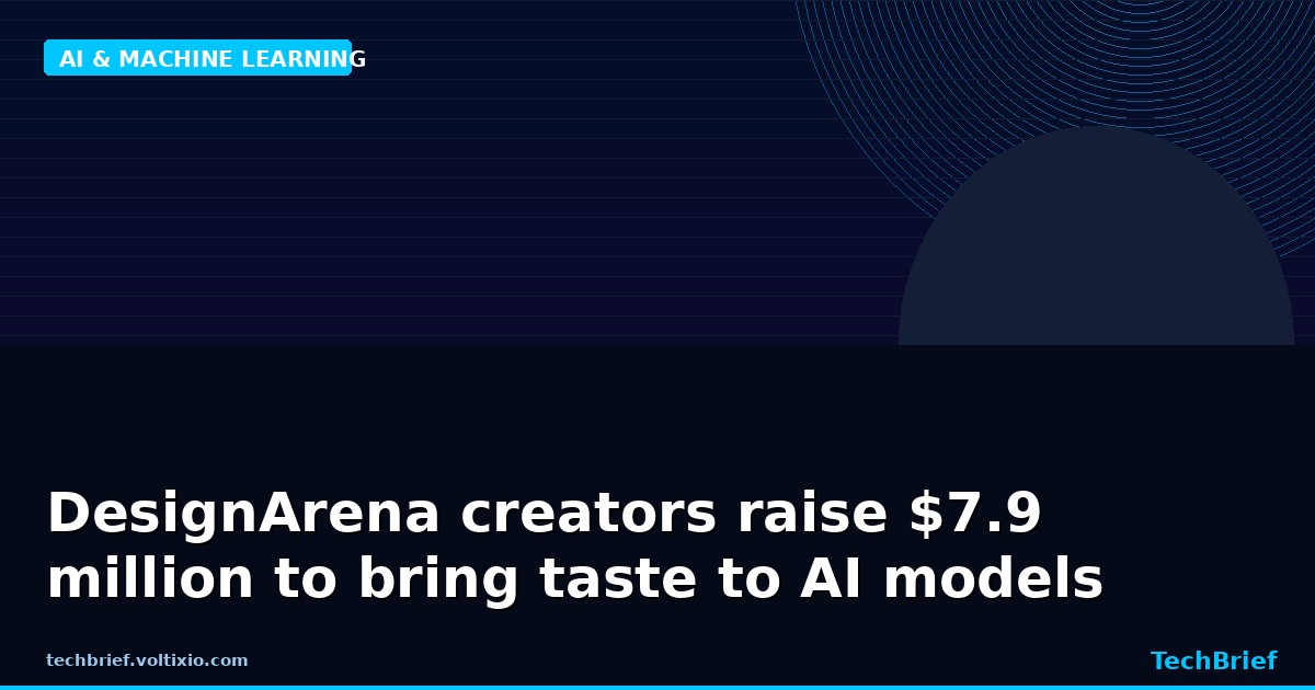 DesignArena creators raise $7.9 million to bring taste to AI models