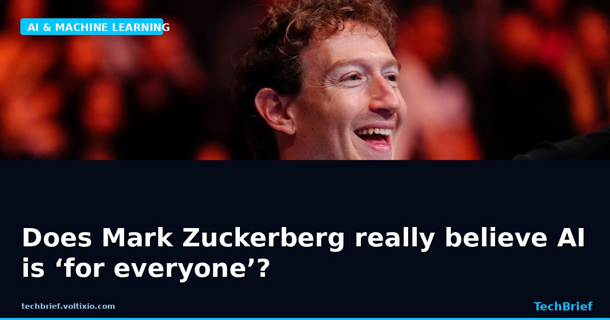 Does Mark Zuckerberg really believe AI is ‘for everyone’?