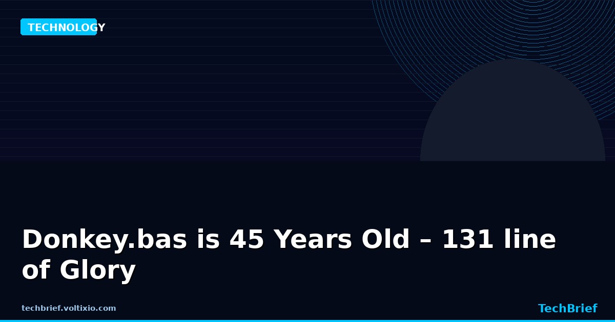 Donkey.bas is 45 Years Old – 131 line of Glory