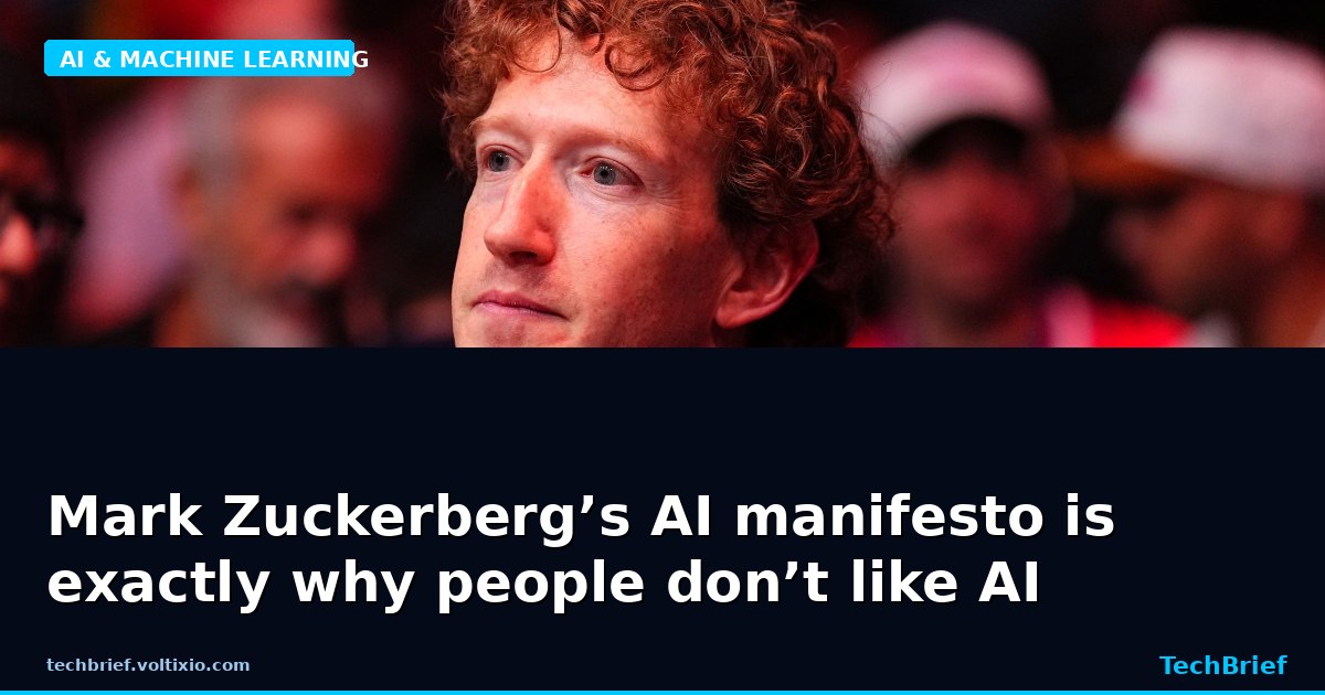 Mark Zuckerberg’s AI manifesto is exactly why people don’t like AI