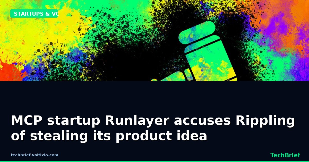 MCP startup Runlayer accuses Rippling of stealing its product idea