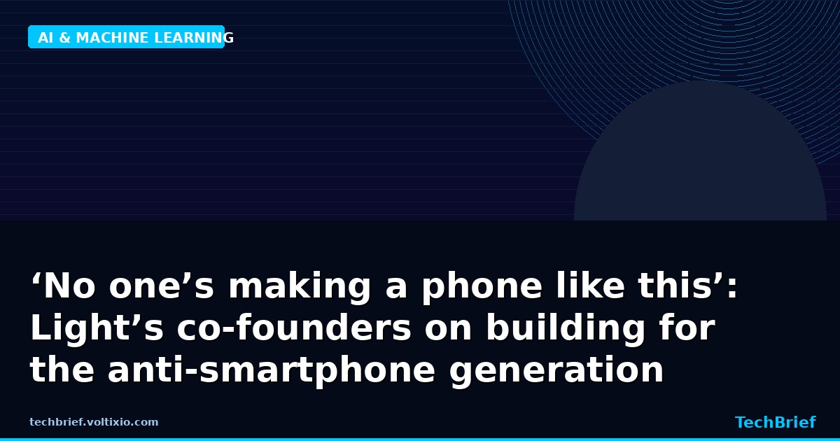 ‘No one’s making a phone like this’: Light’s co-founders on building for the anti-smartphone generation