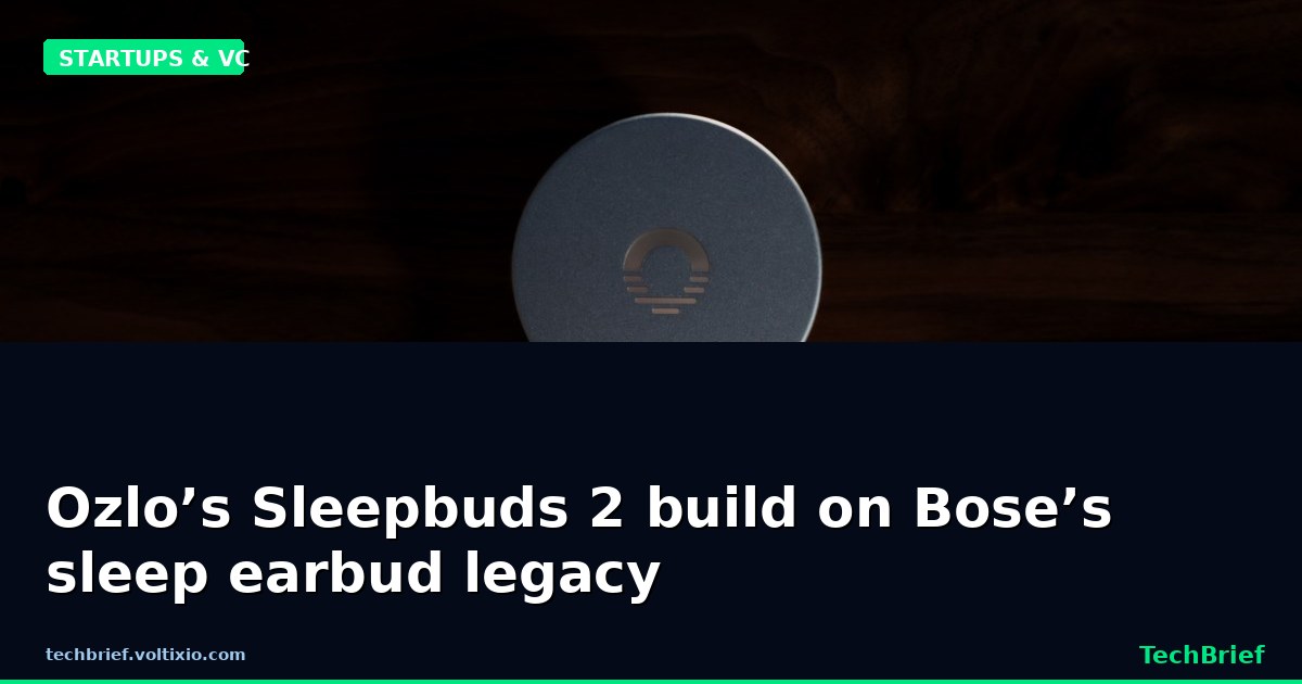 Ozlo’s Sleepbuds 2 build on Bose’s sleep earbud legacy