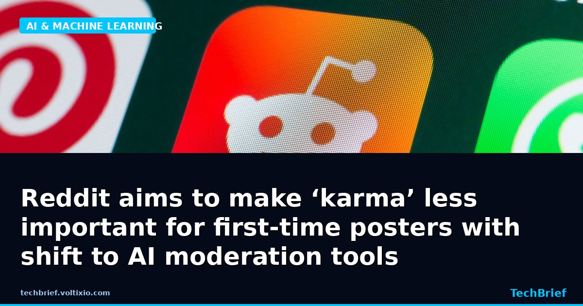 Reddit aims to make ‘karma’ less important for first-time posters with shift to AI moderation tools
