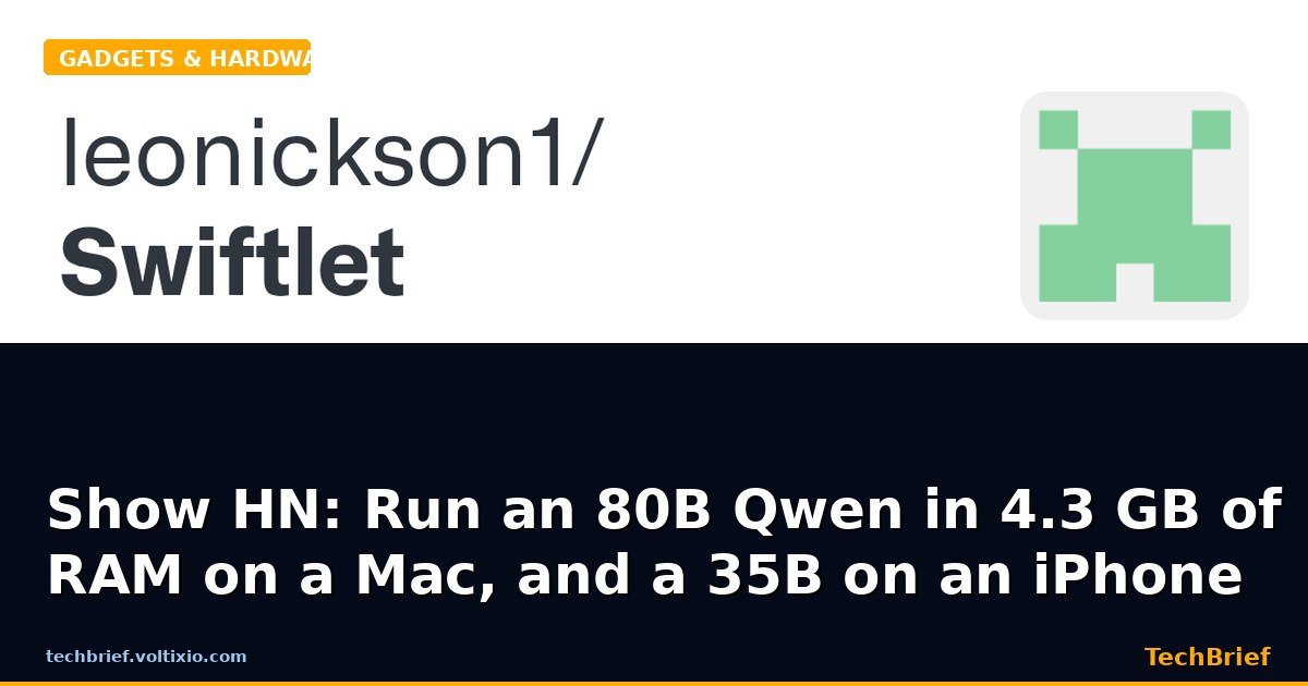 Show HN: Run an 80B Qwen in 4.3 GB of RAM on a Mac, and a 35B on an iPhone