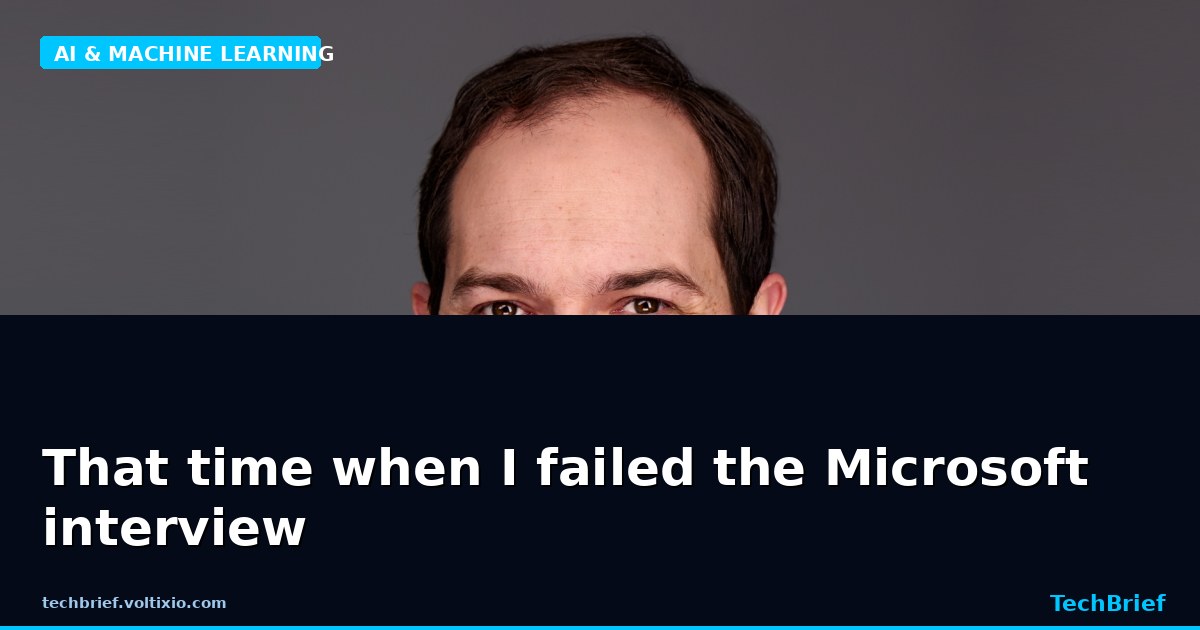 That time when I failed the Microsoft interview