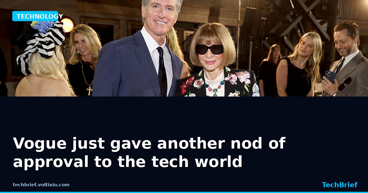 Vogue just gave another nod of approval to the tech world